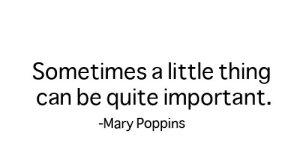 Mary Poppins quote