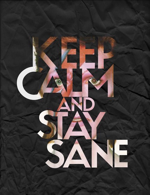 Stay Sane