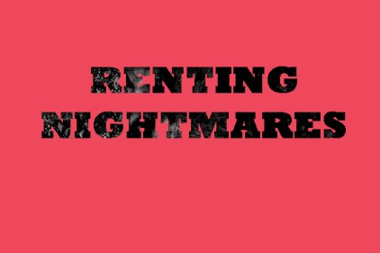 RENTING-NIGHTMARES