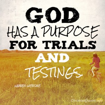 God-has-a-purpose-for-trials-and-testings3
